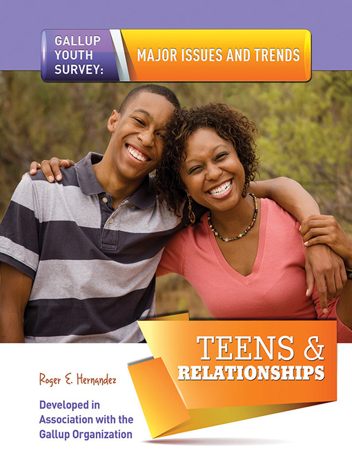 Title details for Teens & Relationships by Roger E. Hernandez - Available